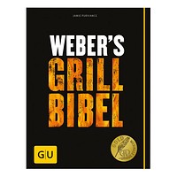 Weber's Grill-Bibel (GU-Verlag) mit 160 leckeren Rezepten Weber's Grill-Bibel (GU-Verlag) mit 160 leckeren Rezepten